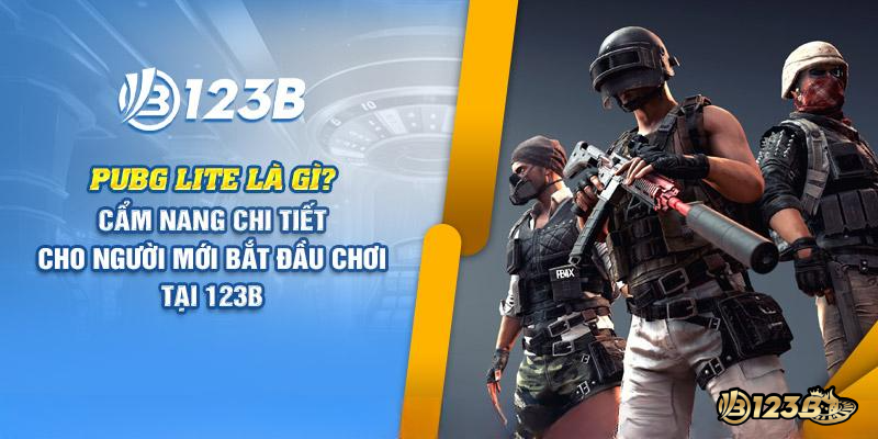 PUBG Lite tại 123B